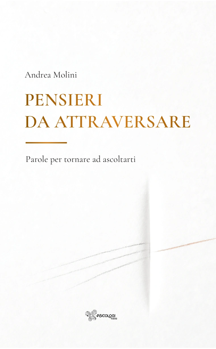 Copertina di Pensieri da Attraversare — Parole per tornare ad ascoltarti, di Andrea Molini